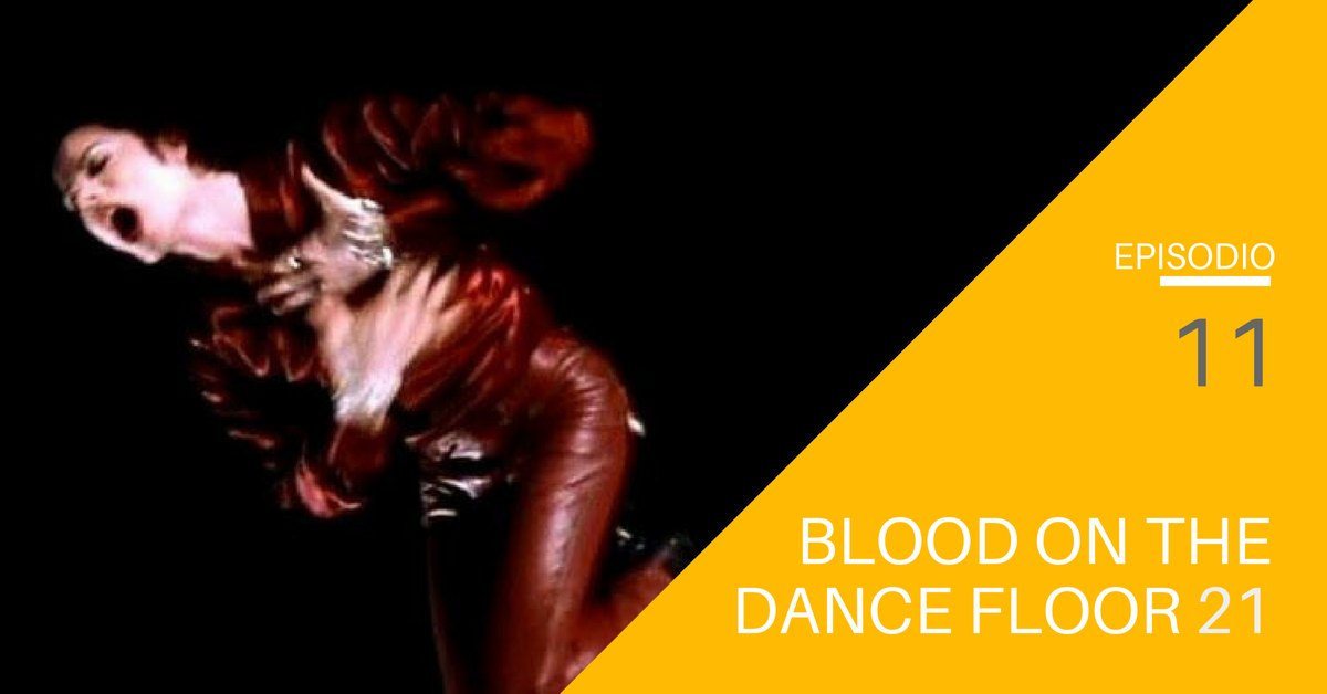 Episodio 11 – Blood On The Dance Floor 21